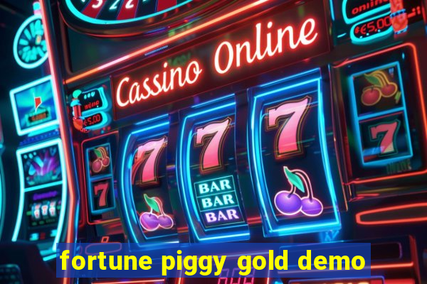 fortune piggy gold demo